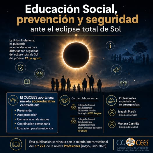 EDUCACIÓN SOCIAL: PREVENCIÓN Y SEGURIDAD. RECOMENDACIONES ANTE EL ECLIPSE TOTAL DE SOL-CGCEES